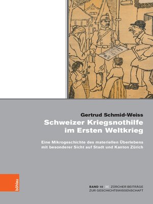 cover image of Schweizer Kriegsnothilfe im Ersten Weltkrieg